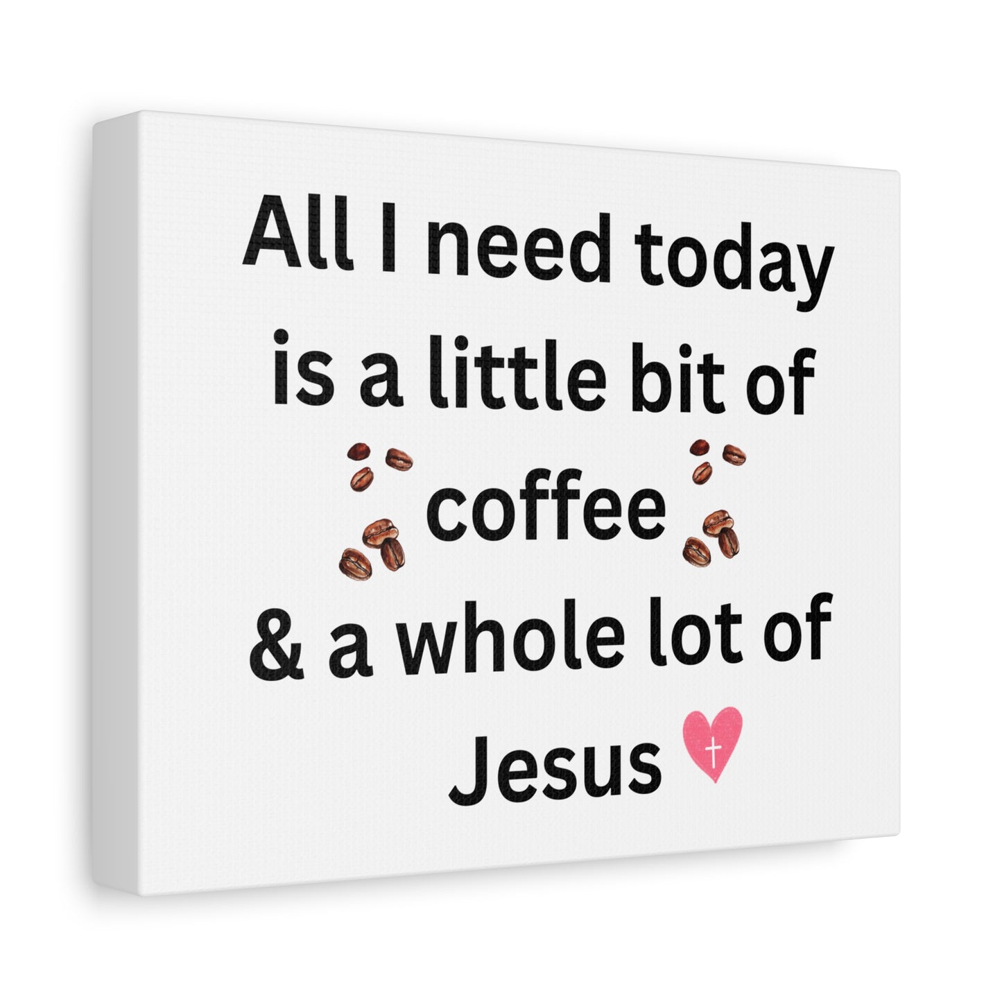 Coffee and Jesus Wall Art Canvas