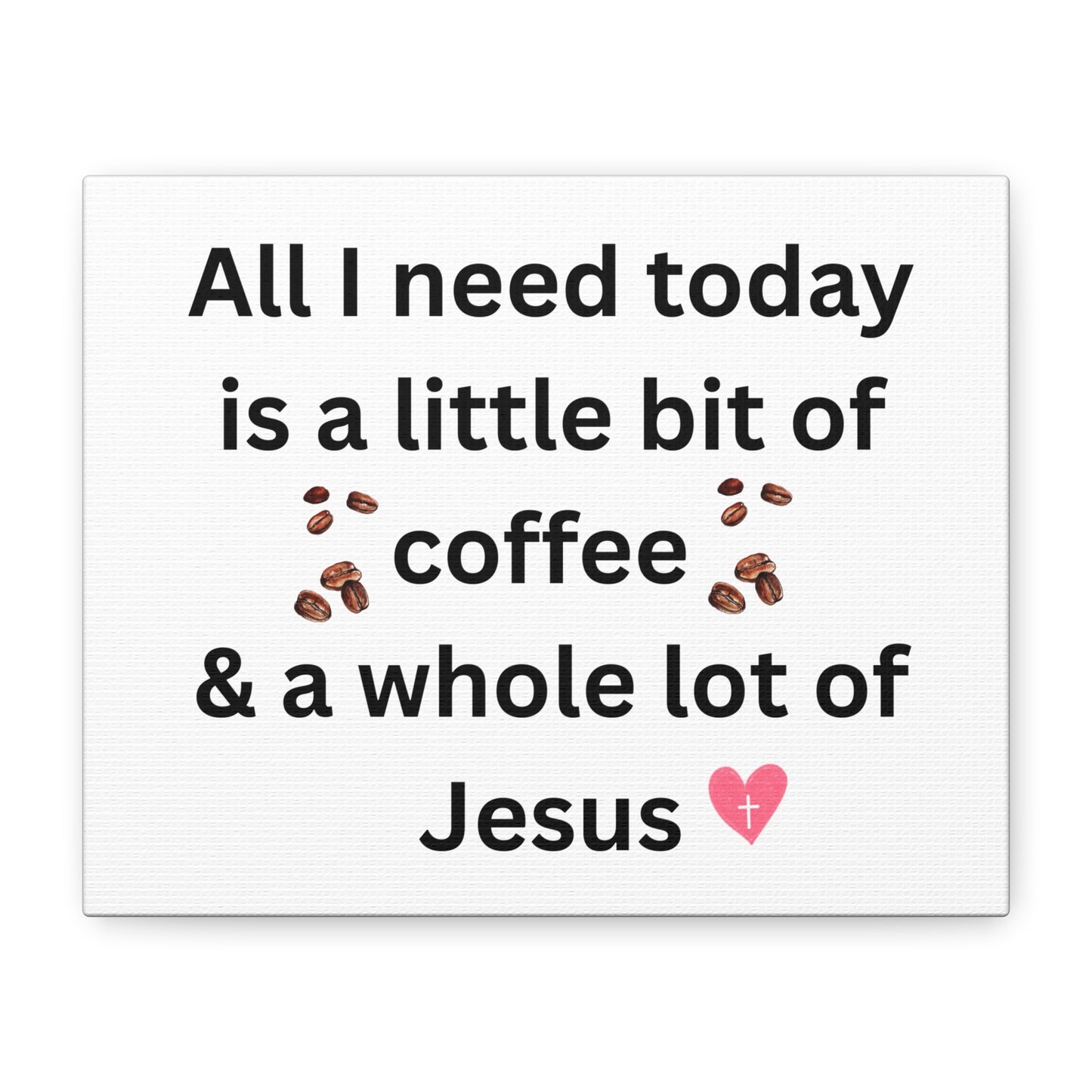 Coffee and Jesus Wall Art Canvas