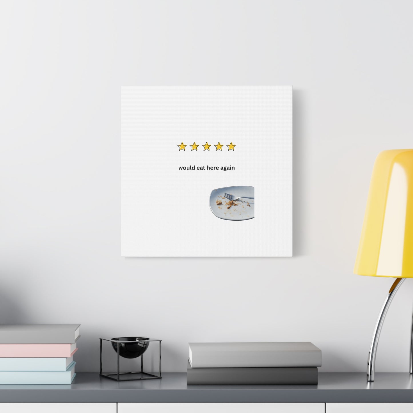 Dining Canvas - Would Eat Here Again Wall Art