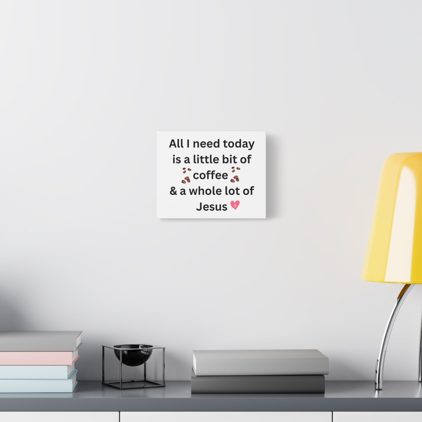 Coffee and Jesus Wall Art Canvas