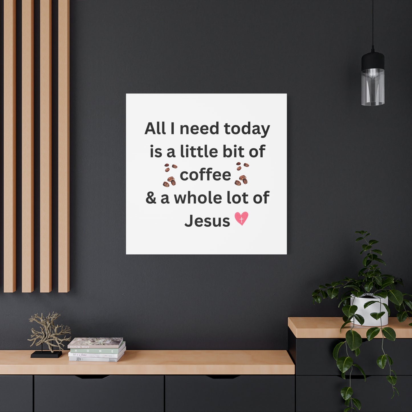 Coffee and Jesus Wall Art Canvas