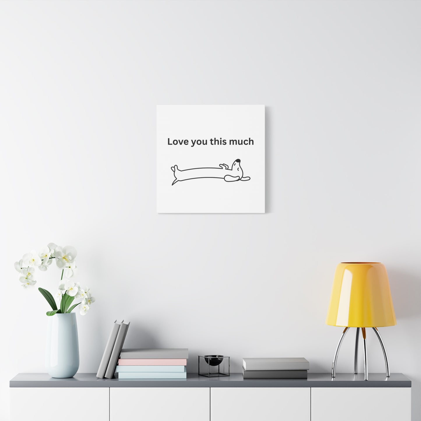 Adorable Dog Canvas Art - 'Love You This Much' Wall Decor, Pet Lover Gift, Home Decor, Cute Animal Art, Whimsical Wall Art